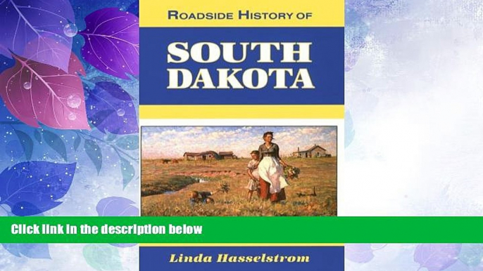 Big Deals  Roadside History of South Dakota (Roadside History Series)  Best Seller Books Best Seller