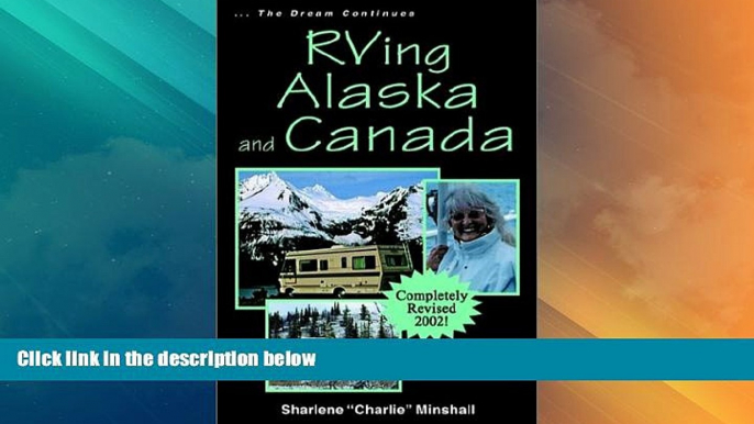 Big Deals  RVing Alaska and Canada  Best Seller Books Best Seller