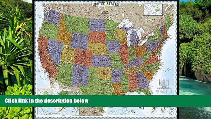 READ FULL  United States Decorator [Enlarged and Tubed] (National Geographic Reference Map)