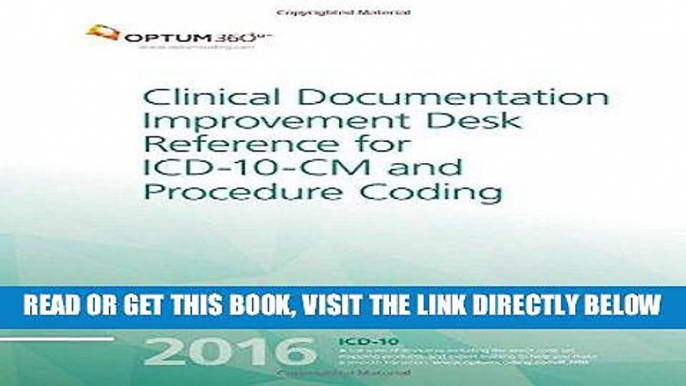 [FREE] EBOOK Clinical Documentation Improvement Desk Reference for ICD-10-CM and Procedure Coding