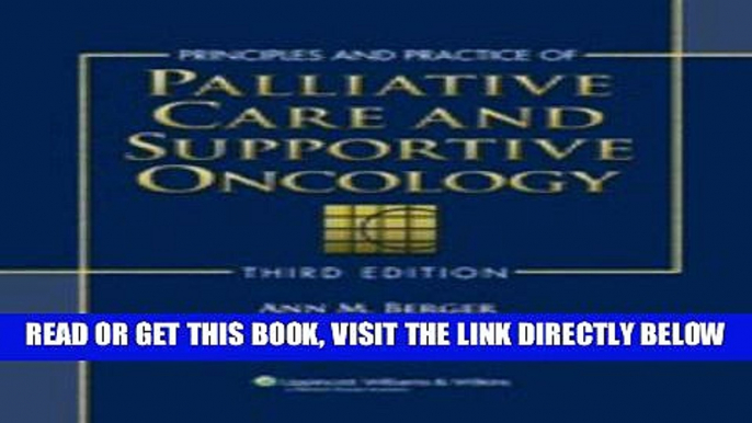 [FREE] EBOOK Principles and Practice of Palliative Care and Supportive Oncology (Visual Mnemonics)