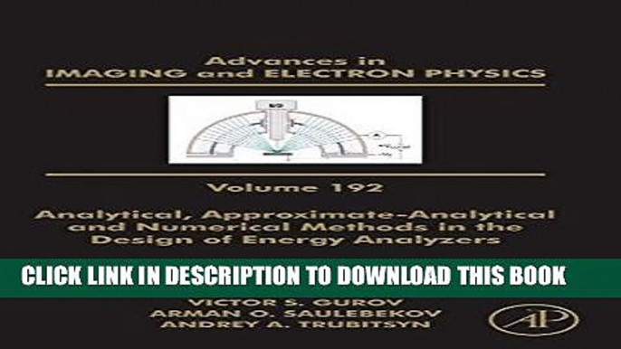 Read Now Analytical, Approximate-Analytical and Numerical Methods in the Design of Energy