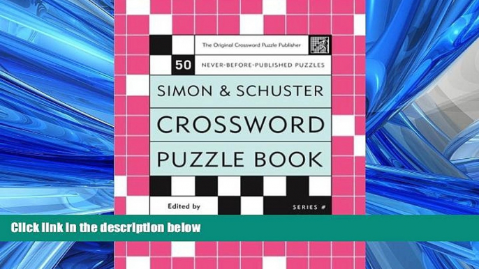 READ book  Simon and Schuster Crossword Puzzle Book #234: The Original Crossword Puzzle Publisher