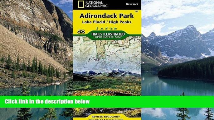 Books to Read  Lake Placid, High Peaks: Adirondack Park (National Geographic Trails Illustrated