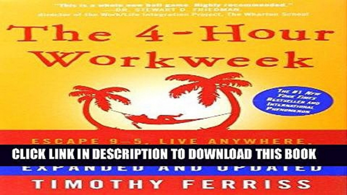 [PDF] The 4-Hour Workweek: Escape 9-5, Live Anywhere, and Join the New Rich Download online