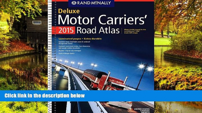 Must Have  Rand McNally 2015 Deluxe Motor Carriers  Road Atlas (Laminated) (Rand Mcnally Motor