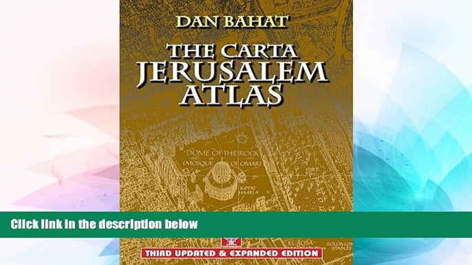 Full [PDF]  The Carta Jerusalem Atlas (Formerly Illustrated Atlas of Jerusalem)  Premium PDF