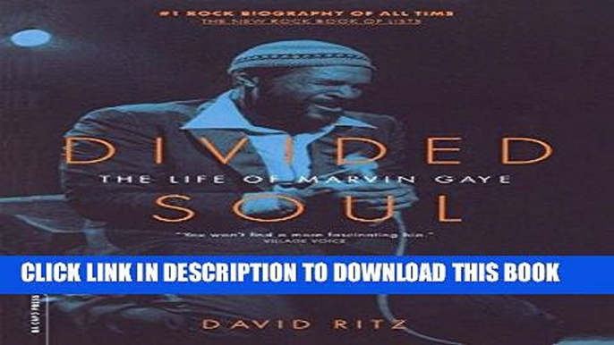 [EBOOK] DOWNLOAD Divided Soul: The Life Of Marvin Gaye READ NOW