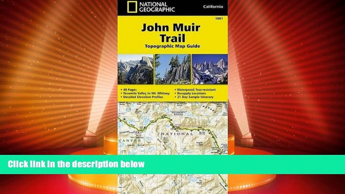 Big Deals  John Muir Trail Topographic Map Guide (National Geographic Trails Illustrated Map)