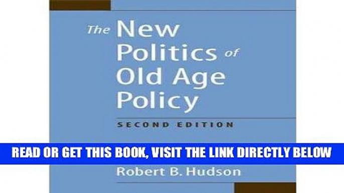 [FREE] EBOOK The New Politics of Old Age Policy (Hardback) - Common BEST COLLECTION