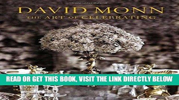 [FREE] EBOOK David Monn: The Art of Celebrating BEST COLLECTION