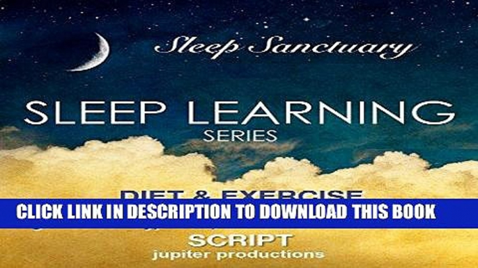 Ebook Diet   Exercise Discipline For Weight Loss   Fitness Goals: Sleep Learning Series, Guided