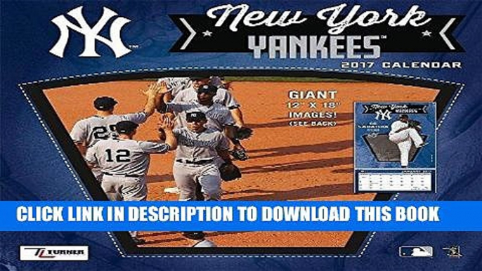 Best Seller Cal 2017 New York Yankees 2017 12x12 Team Wall Calendar Free Read