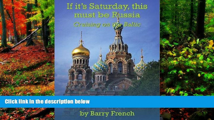 Big Deals  If it s Saturday, this must be Russia  Best Seller Books Most Wanted