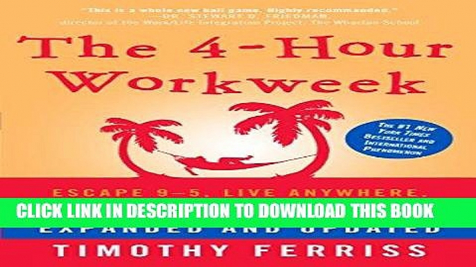 Best Seller The 4-Hour Workweek, Expanded and Updated: Expanded and Updated, With Over 100 New