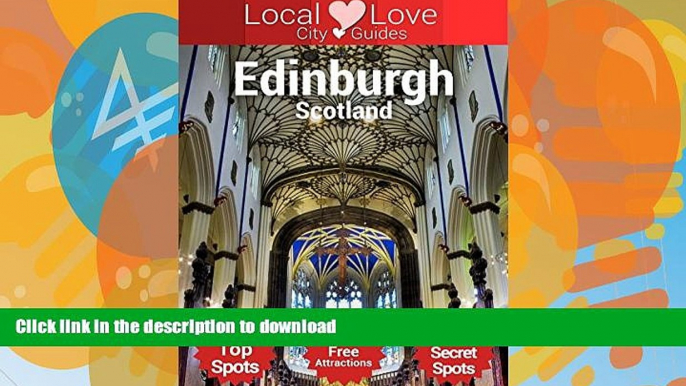 READ  Edinburgh Local Love: Travel Guide with Top 125 Spots in Edinburgh, Scotland (Scotland City