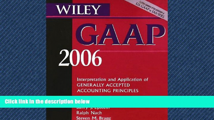 different   Wiley GAAP Interpretation and Application of Generally Accepted Accounting Principles