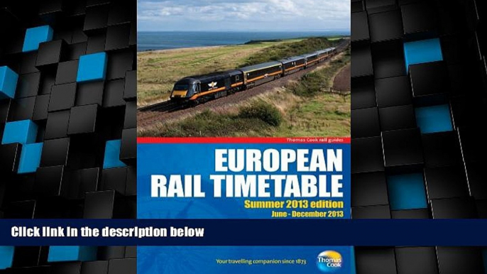 Big Deals  European Rail Timetable Summer 2013  Full Read Best Seller