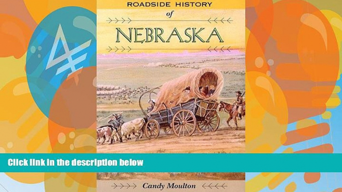 Big Deals  Roadside History of Nebraska (Roadside History Series) (Roadside History (Paperback))