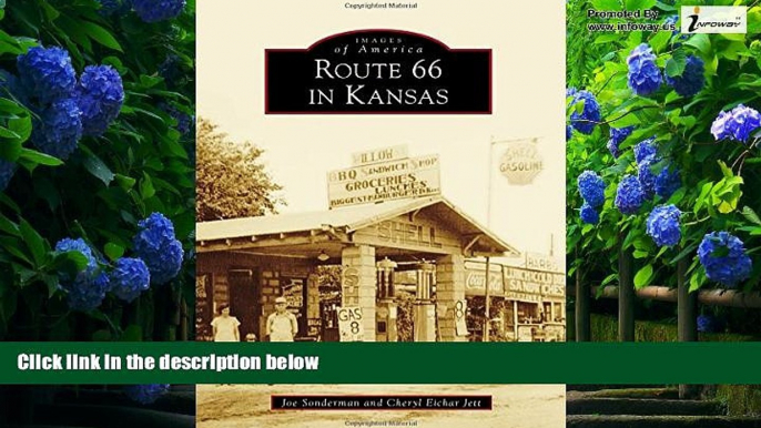 Big Deals  Route 66 in Kansas (Images of America)  Best Seller Books Most Wanted