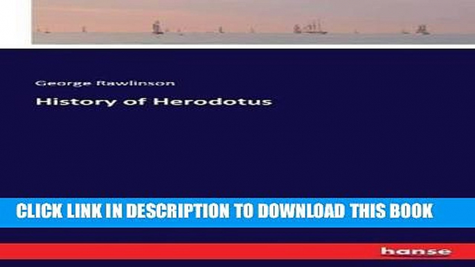 Best Seller History of Herodotus Free Read