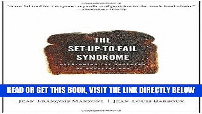 [PDF] Set-up-to-Fail Syndrome: Overcoming the Undertow of Expectations Full Online