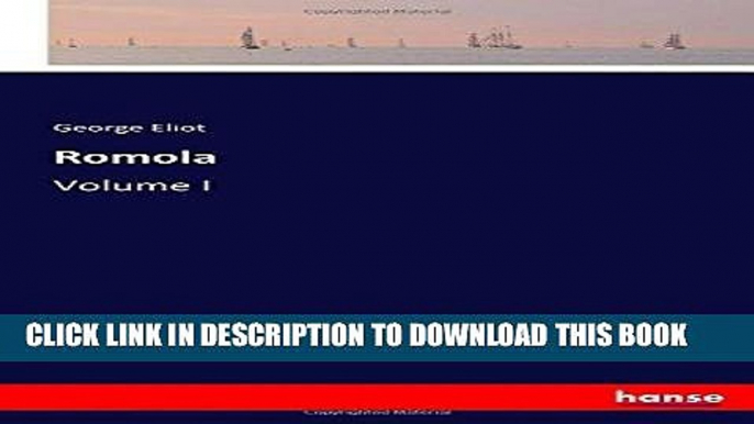 Best Seller Romola: Volume I Free Read