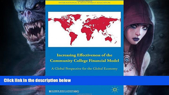 Free [PDF] Downlaod  Increasing Effectiveness of the Community College Financial Model: A Global