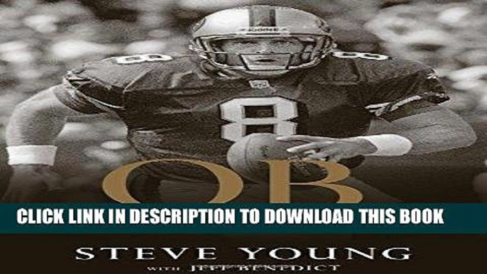 [Read] Ebook QB: My Life Behind the Spiral New Version