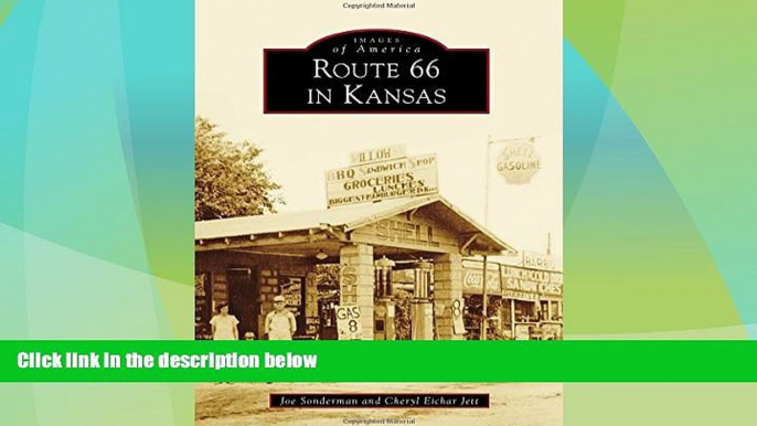 Big Deals  Route 66 in Kansas (Images of America)  Best Seller Books Most Wanted