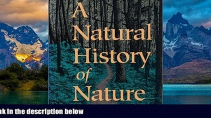 Big Deals  A Natural History of Nature Writing  Best Seller Books Most Wanted