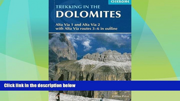 Big Deals  Trekking in the Dolomites: Alta Via 1 And Alta Via 2 With Alta Via Routes 3-6 In