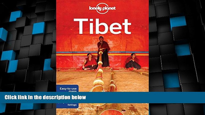 Big Deals  Lonely Planet Tibet (Travel Guide)  Full Read Most Wanted