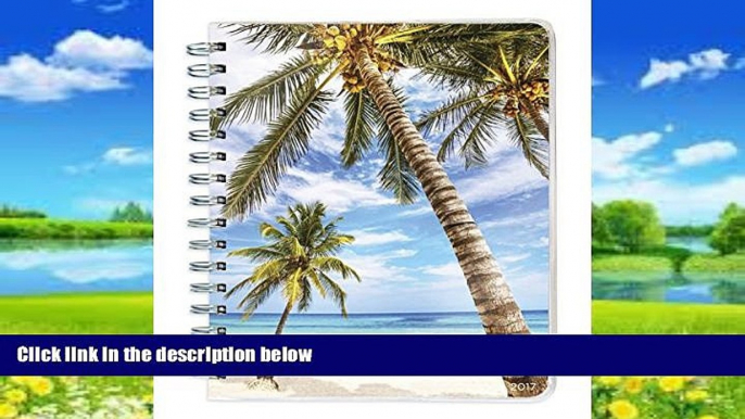 Big Deals  2017 Tropical Beaches 12 Month Spiral Engagement Planner  Best Seller Books Most Wanted