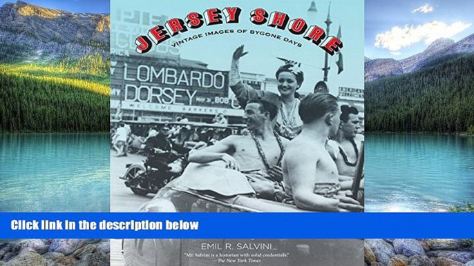 Big Deals  Jersey Shore: Vintage Images Of Bygone Days  Full Ebooks Best Seller