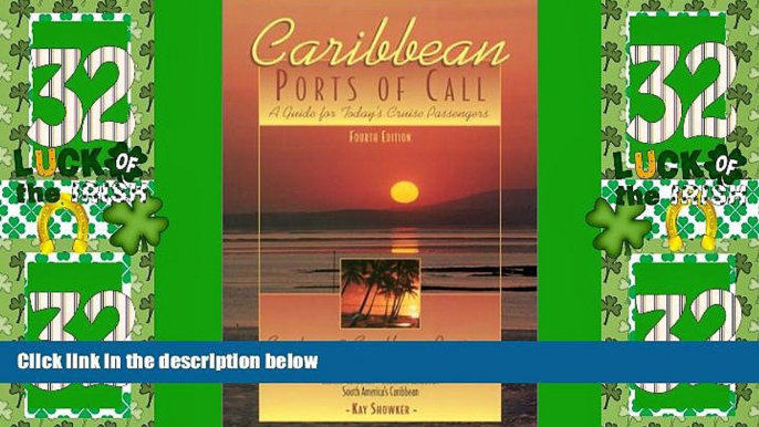 Big Deals  Caribbean Ports of Call: Eastern and Southern Regions, 4th: A Guide for Today s Cruise