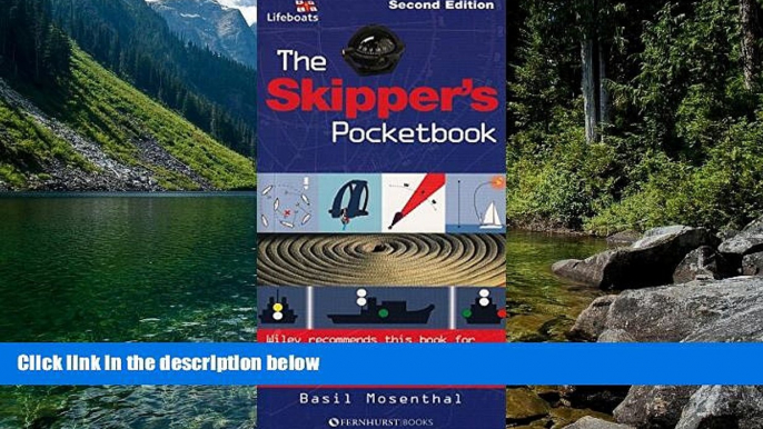 READ NOW  The Skipper s Pocketbook: An Invaluable Reference Guide for all Yacht Skippers: 4500158