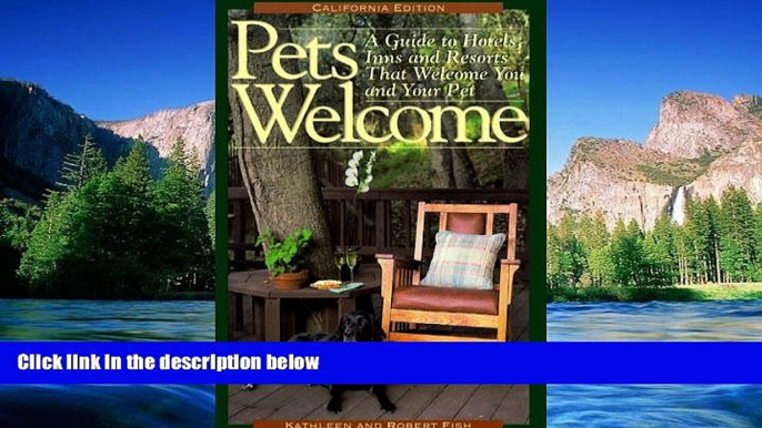 Full [PDF]  Pets Welcome : A Guide to Hotels, Inns and Resorts That Welcome You and Your Pet: