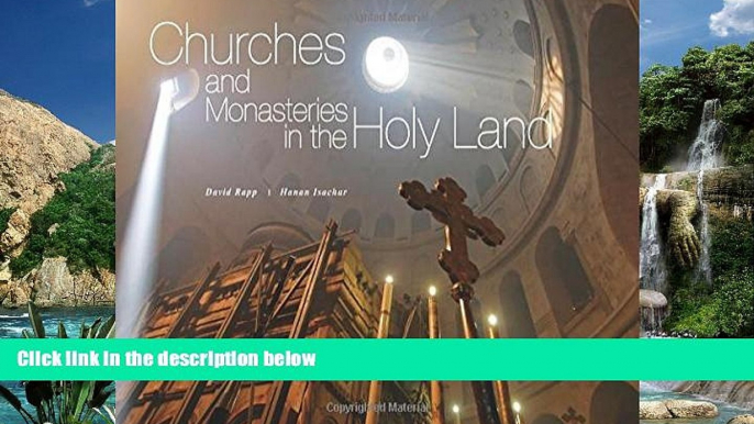 Big Deals  Churches and Monasteries in the Holy Land  Full Ebooks Most Wanted