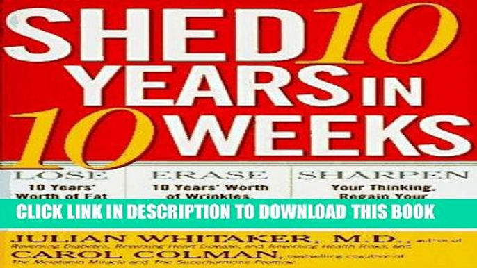 Ebook Shed 10 Years in 10 Weeks Free Download