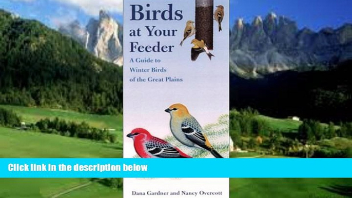 Big Deals  Birds at Your Feeder: A Guide to Winter Birds of the Great Plains (Bur Oak Guide)  Best