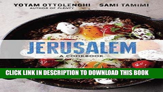 Ebook Jerusalem: A Cookbook Free Download