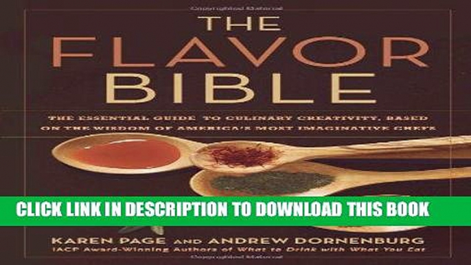 Best Seller The Flavor Bible: The Essential Guide to Culinary Creativity, Based on the Wisdom of