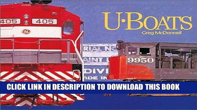 [PDF] U-Boats: General Electric s Diesel Locomotives Full Collection