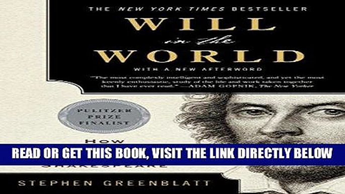 [DOWNLOAD] PDF Will in the World: How Shakespeare Became Shakespeare (Anniversary Edition)