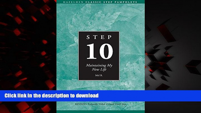 liberty books  Step 10 AA Maintain New Life: Hazelden Classic Step Pamphlets online for ipad