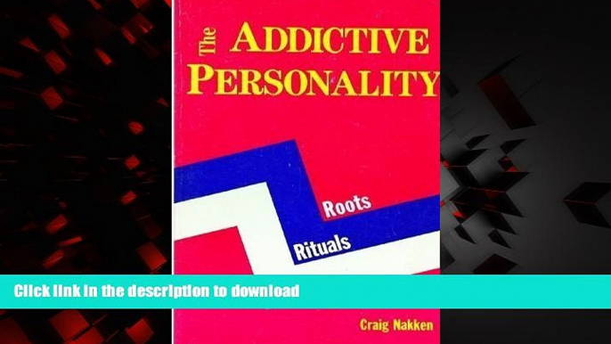 Buy books  The Addictive Personality: Roots, Rituals and Recovery online for ipad