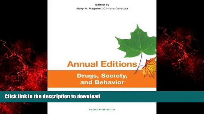 liberty books  Annual Editions: Drugs, Society, and Behavior, 29/e