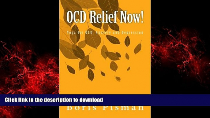 Buy books  OCD Relief Now!: Use yoga and awareness to deal with obsessions and compulsions as you