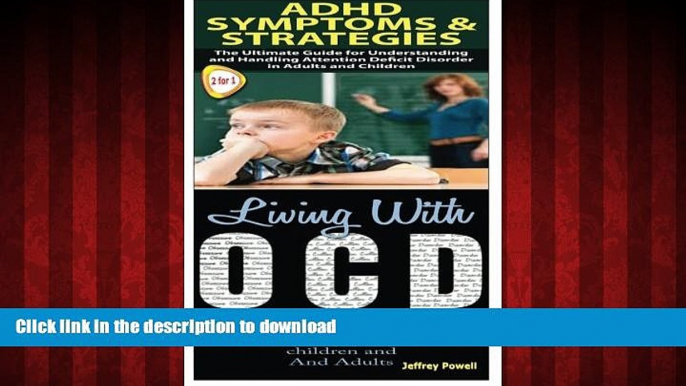 liberty books  ADHD Symptoms   Strategies   Living With OCD (Human Behaviour Box Set) (Volume 3)